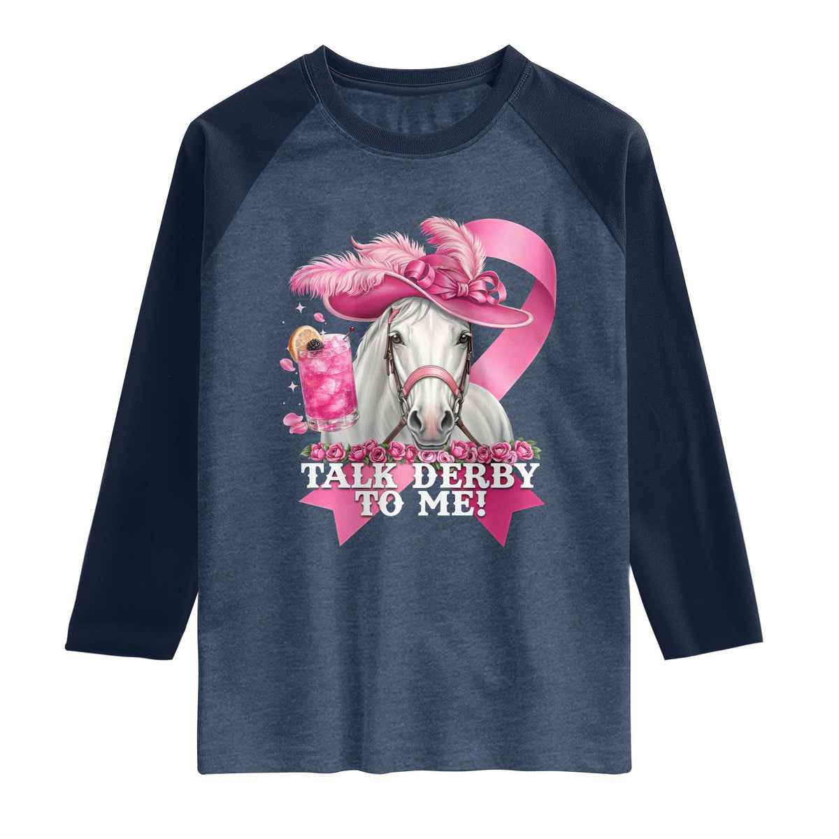Talk Derby To Me Raglan Shirt Funny Horse Racing Oaks Derby Day Pink Ribbon