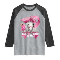 Talk Derby To Me Raglan Shirt Funny Horse Racing Oaks Derby Day Pink Ribbon