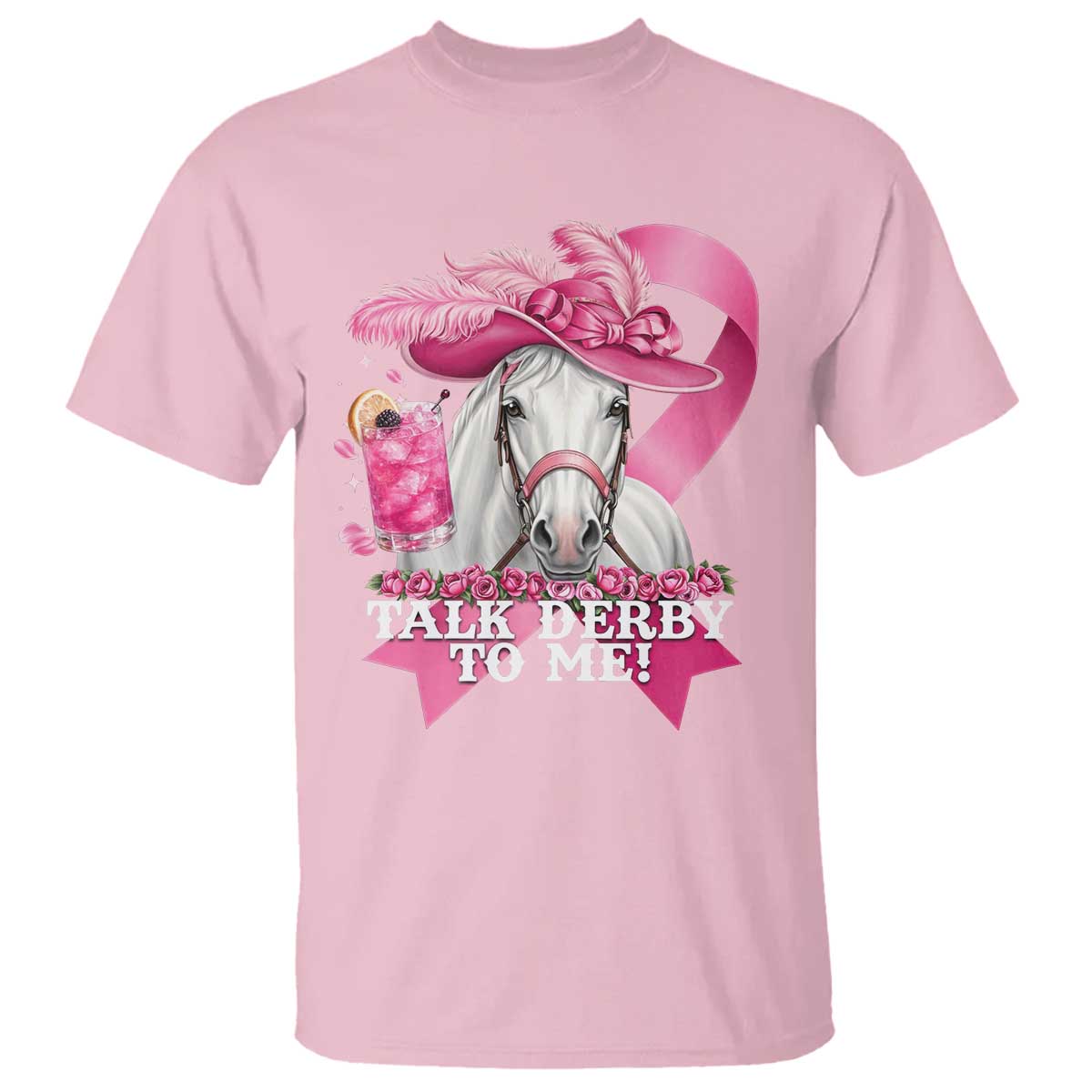 Talk Derby To Me T Shirt Funny Horse Racing Oaks Derby Day Pink Ribbon