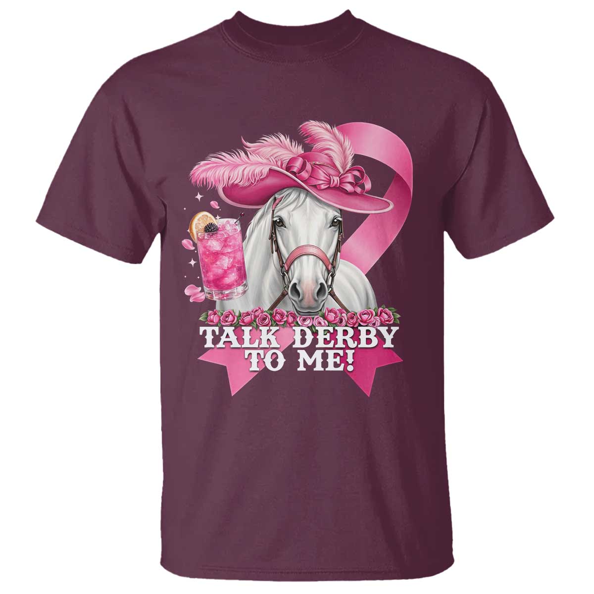 Talk Derby To Me T Shirt Funny Horse Racing Oaks Derby Day Pink Ribbon