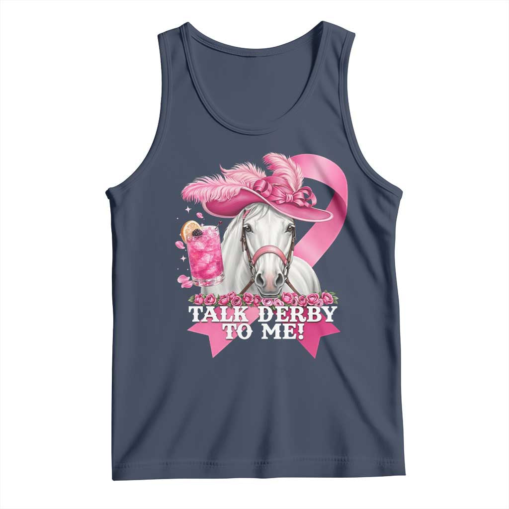 Talk Derby To Me Tank Top Funny Horse Racing Oaks Derby Day Pink Ribbon