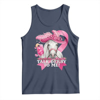 Talk Derby To Me Tank Top Funny Horse Racing Oaks Derby Day Pink Ribbon