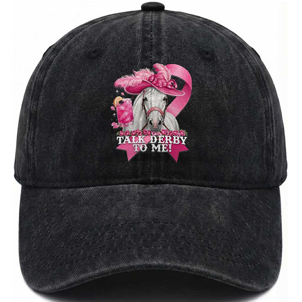 Talk Derby To Me Washed Cotton Baseball Cap Funny Horse Racing Oaks Derby Day Pink Ribbon