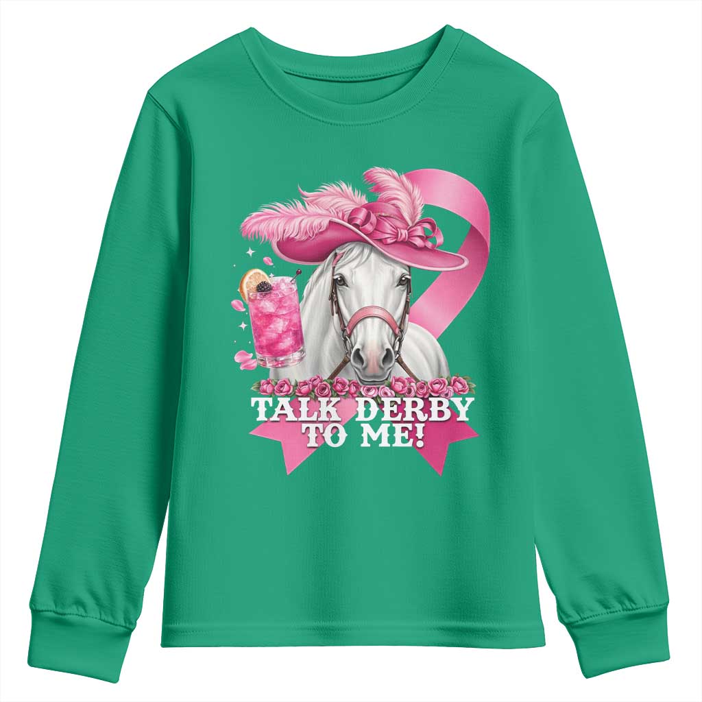 Talk Derby To Me Youth Sweatshirt Funny Horse Racing Oaks Derby Day Pink Ribbon