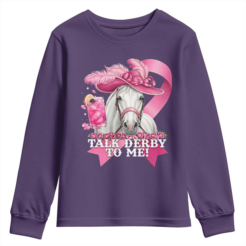 Talk Derby To Me Youth Sweatshirt Funny Horse Racing Oaks Derby Day Pink Ribbon
