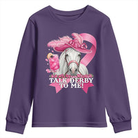 Talk Derby To Me Youth Sweatshirt Funny Horse Racing Oaks Derby Day Pink Ribbon