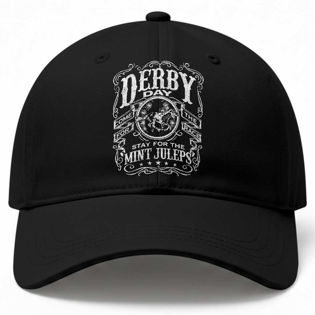 Derby Day Come For The Track Stay For The Mint Juleps Baseball Cap Horse Racing