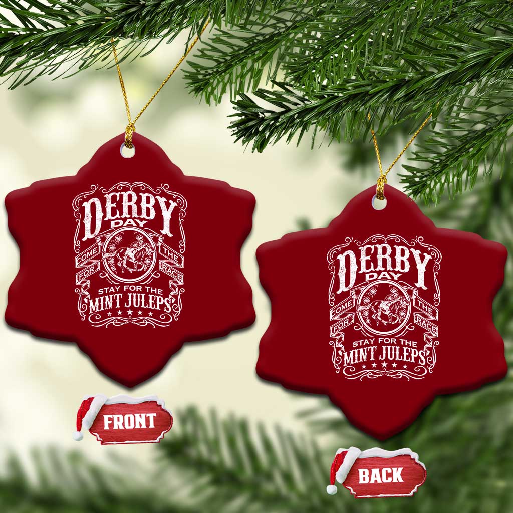 Derby Day Come For The Track Stay For The Mint Juleps Ceramic Ornament Horse Racing
