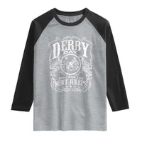 Derby Day Come For The Track Stay For The Mint Juleps Raglan Shirt Horse Racing