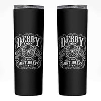 Derby Day Come For The Track Stay For The Mint Juleps Skinny Tumbler Horse Racing