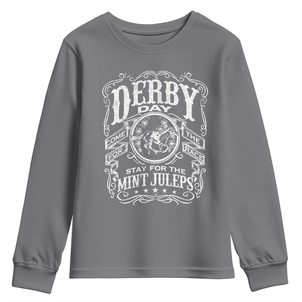 Derby Day Come For The Track Stay For The Mint Juleps Youth Sweatshirt Horse Racing