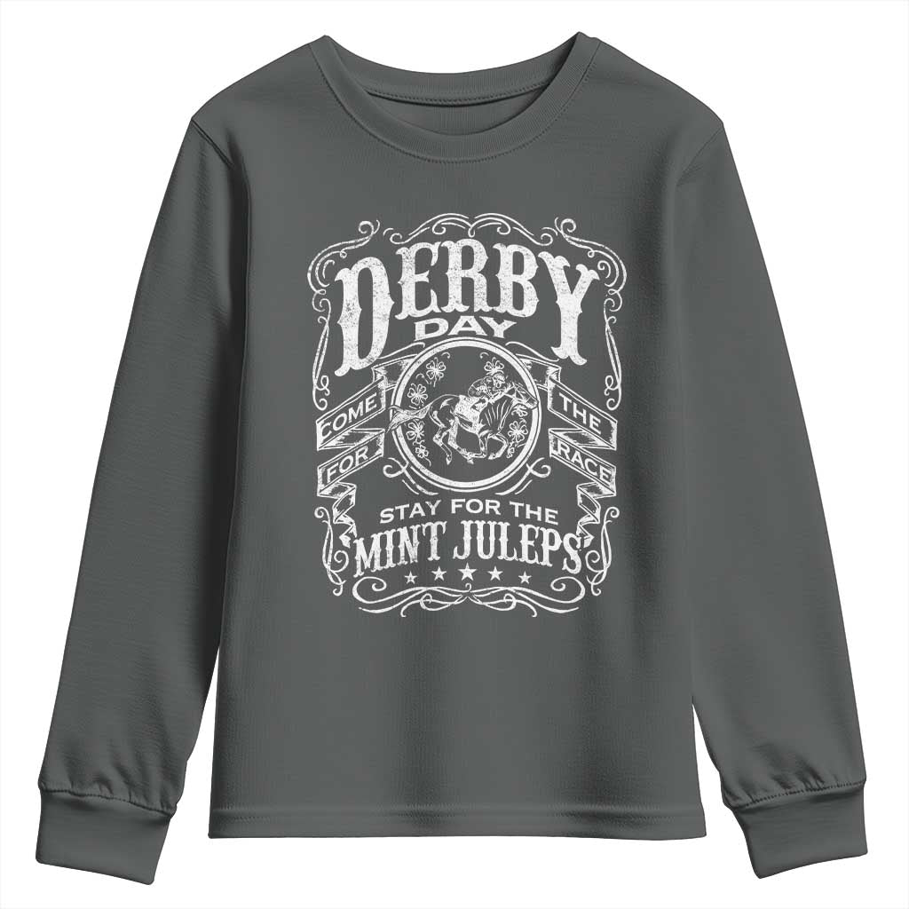 Derby Day Come For The Track Stay For The Mint Juleps Youth Sweatshirt Horse Racing