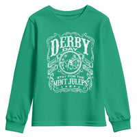 Derby Day Come For The Track Stay For The Mint Juleps Youth Sweatshirt Horse Racing