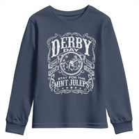 Derby Day Come For The Track Stay For The Mint Juleps Youth Sweatshirt Horse Racing