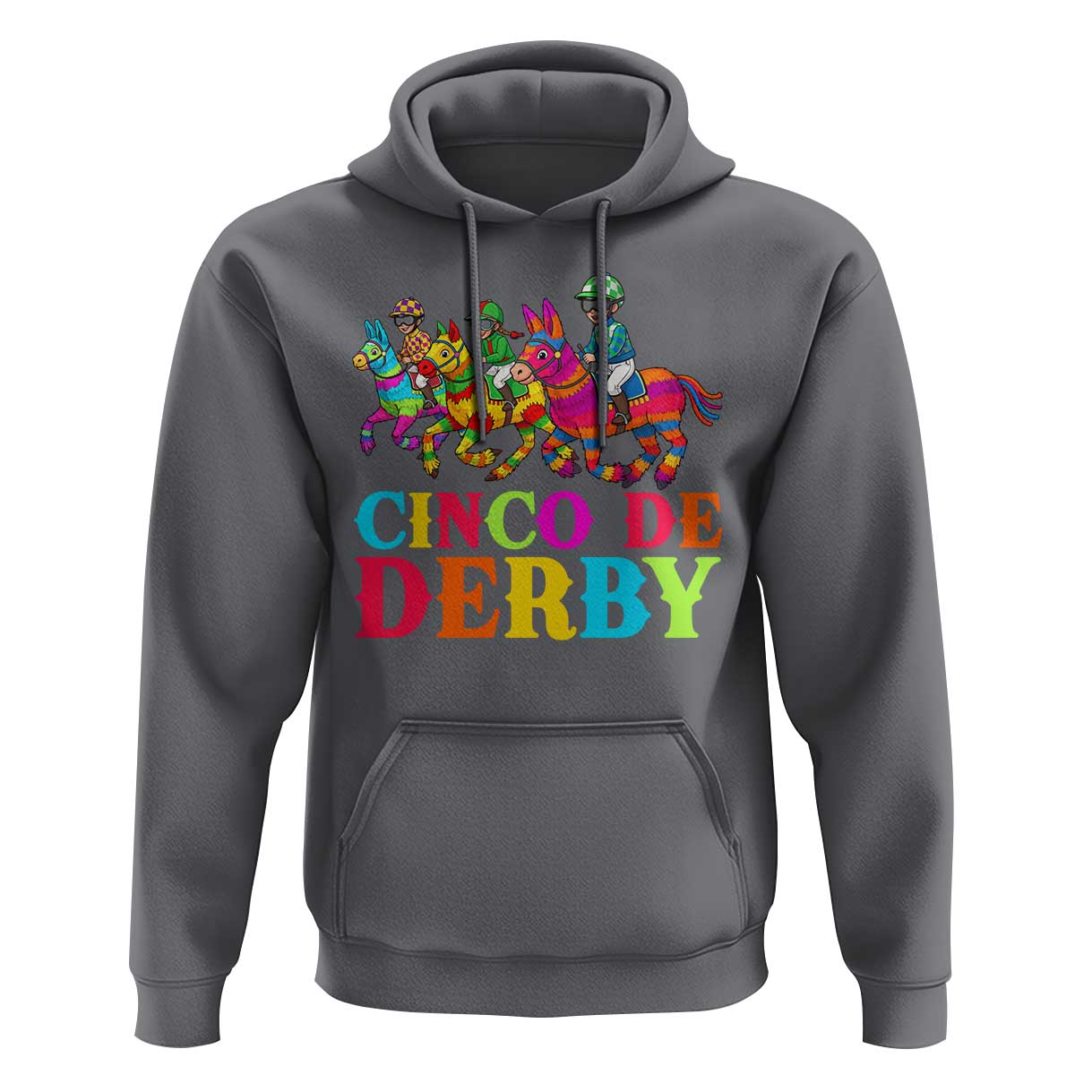 Cinco De Derby Hoodie Funny Mexican Derby Pinata Horse Race