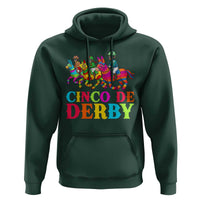 Cinco De Derby Hoodie Funny Mexican Derby Pinata Horse Race