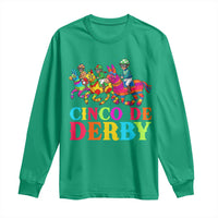 Cinco De Derby Long Sleeve Shirt Funny Mexican Derby Pinata Horse Race