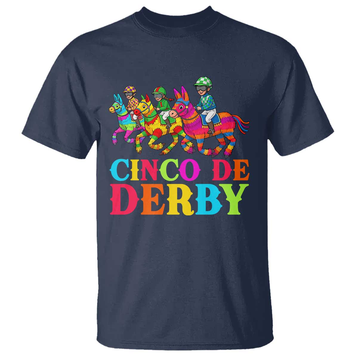Cinco De Derby T Shirt Funny Mexican Derby Pinata Horse Race