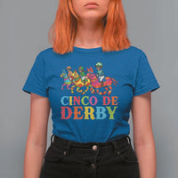 Cinco De Derby T Shirt For Women Funny Mexican Derby Pinata Horse Race