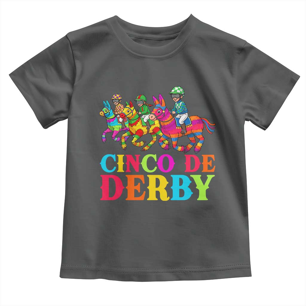 Cinco De Derby Toddler T Shirt Funny Mexican Derby Pinata Horse Race