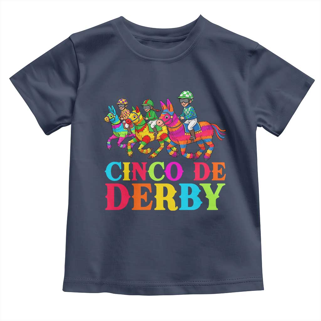 Cinco De Derby Toddler T Shirt Funny Mexican Derby Pinata Horse Race