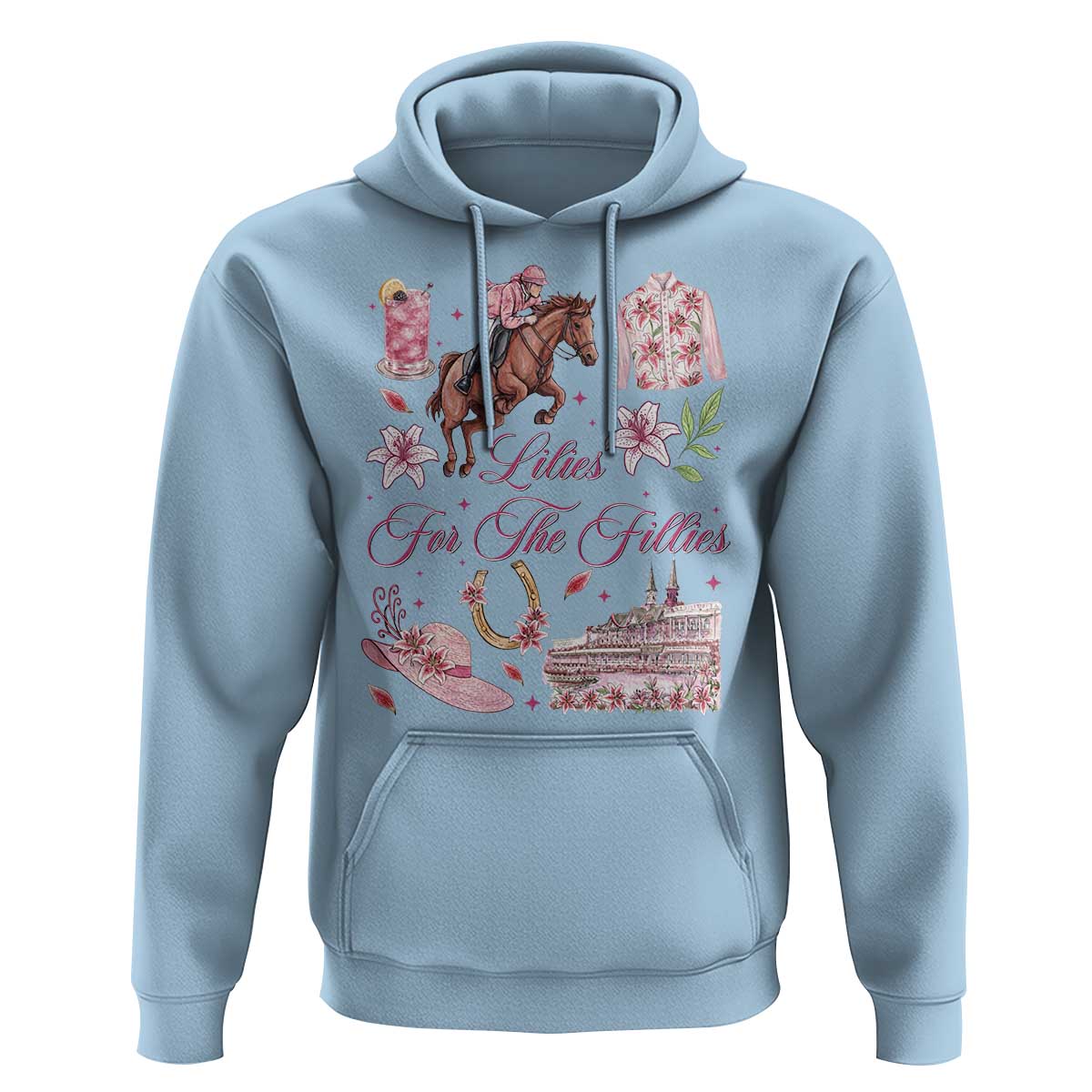 Derby Horse Racing Day Hoodie Lilies For The Fillies Stargazer Lily Flower