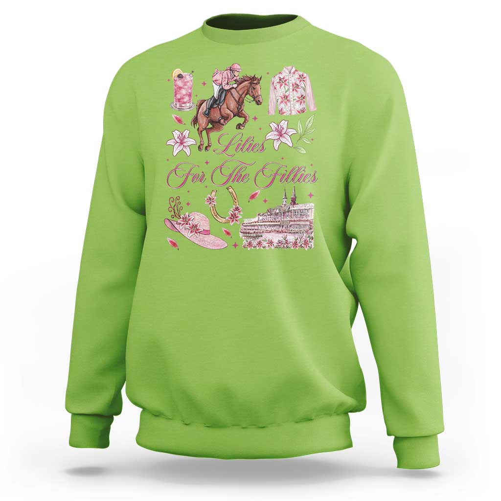 Derby Horse Racing Day Sweatshirt Lilies For The Fillies Stargazer Lily Flower