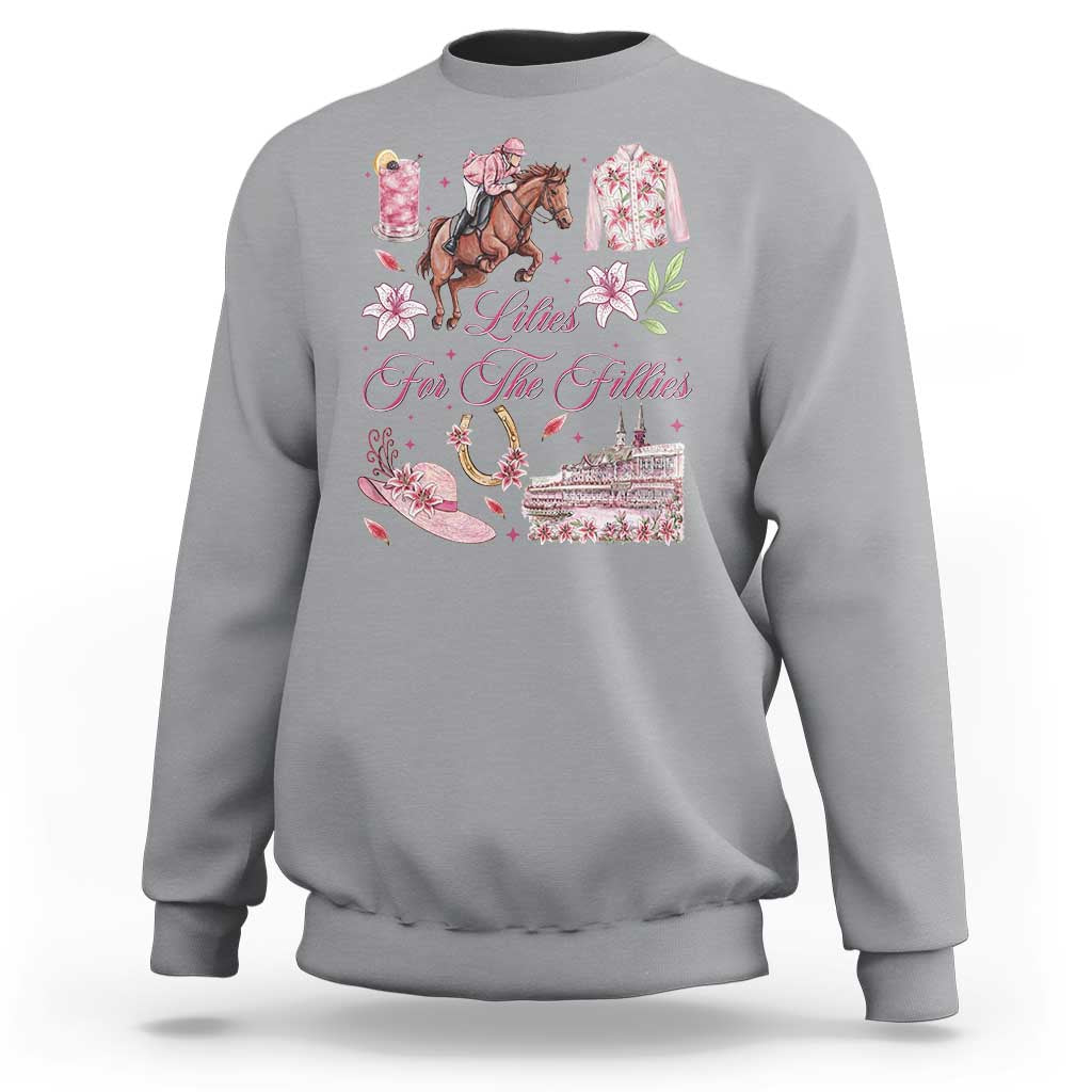 Derby Horse Racing Day Sweatshirt Lilies For The Fillies Stargazer Lily Flower