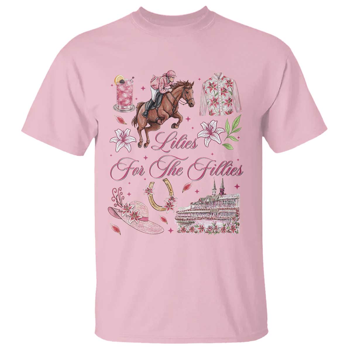 Derby Horse Racing Day T Shirt Lilies For The Fillies Stargazer Lily Flower
