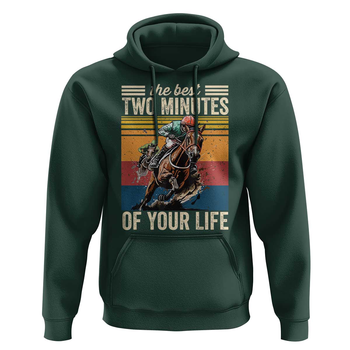 Horse Race Derby Hoodie The Best Two Minutes Of Your Life