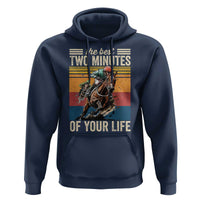 Horse Race Derby Hoodie The Best Two Minutes Of Your Life