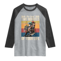 Horse Race Derby Raglan Shirt The Best Two Minutes Of Your Life