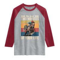 Horse Race Derby Raglan Shirt The Best Two Minutes Of Your Life