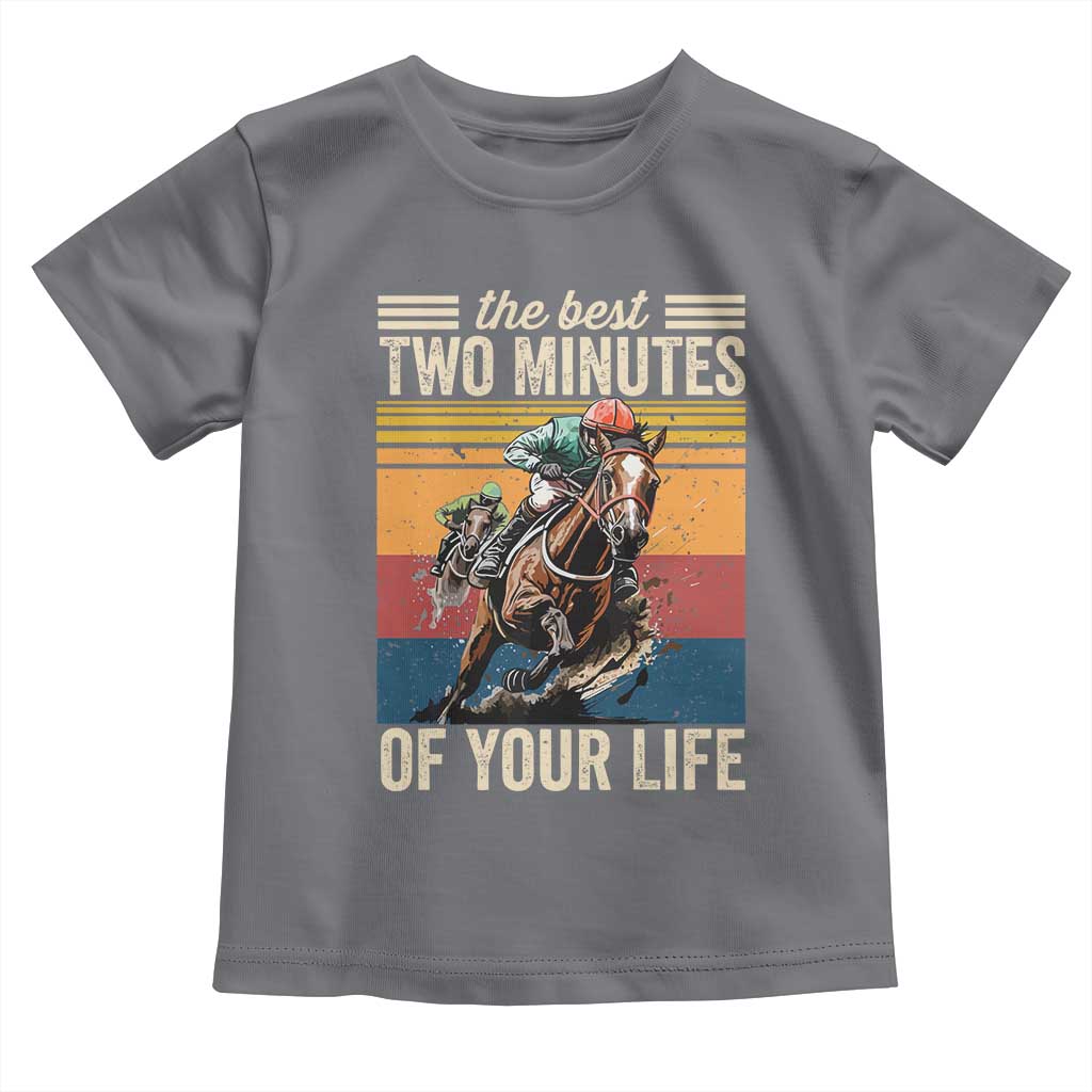Horse Race Derby Toddler T Shirt The Best Two Minutes Of Your Life