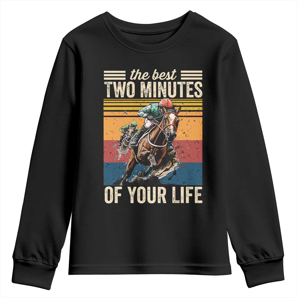 Horse Race Derby Youth Sweatshirt The Best Two Minutes Of Your Life