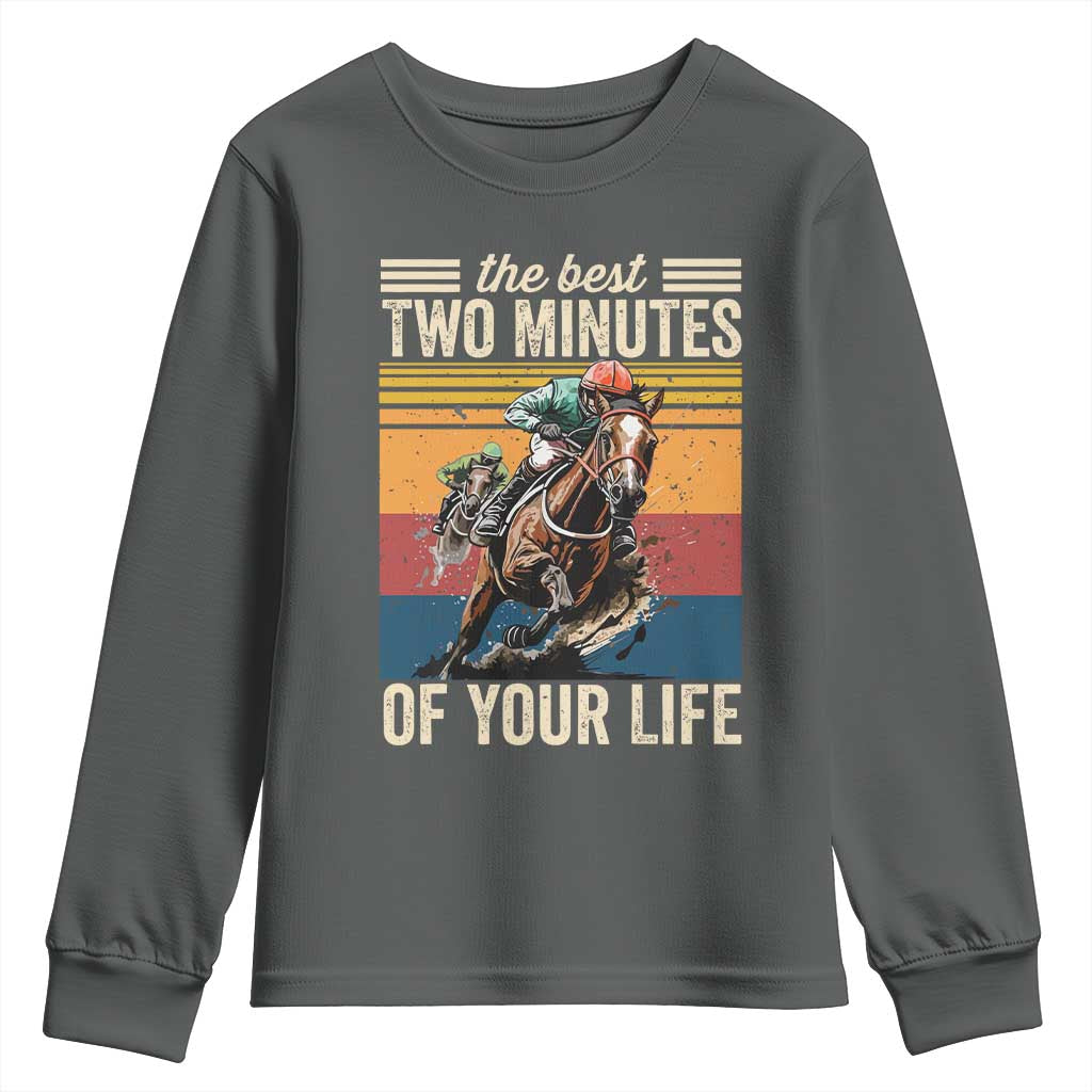 Horse Race Derby Youth Sweatshirt The Best Two Minutes Of Your Life