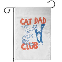 Cat Dad Club Garden Flag Life is Better with Cats Fathers Day