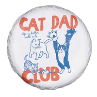 Cat Dad Club Spare Tire Cover Life is Better with Cats Fathers Day