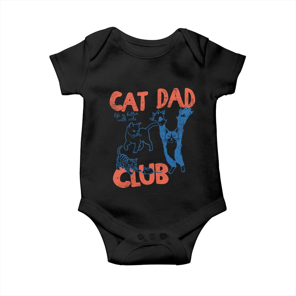Cat Dad Club Baby Onesie Life is Better with Cats Fathers Day