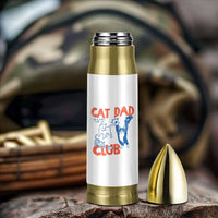 Cat Dad Club Bullet Tumbler Life is Better with Cats Fathers Day