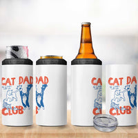 Cat Dad Club 4 in 1 Can Cooler Tumbler Life is Better with Cats Fathers Day