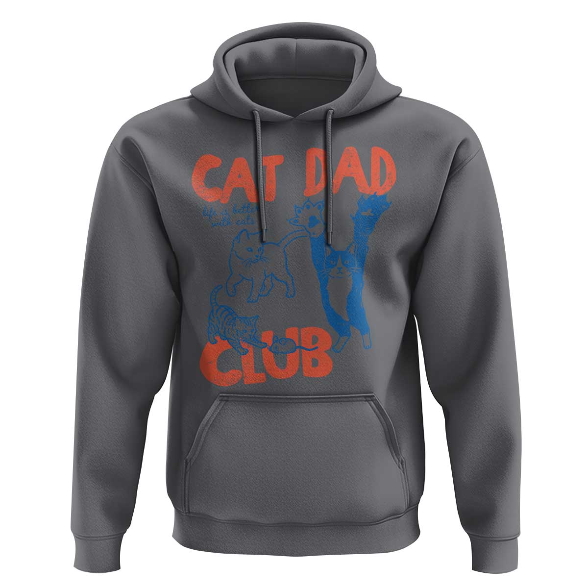 Cat Dad Club Hoodie Life is Better with Cats Fathers Day