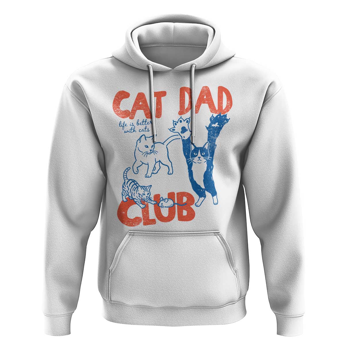 Cat Dad Club Hoodie Life is Better with Cats Fathers Day