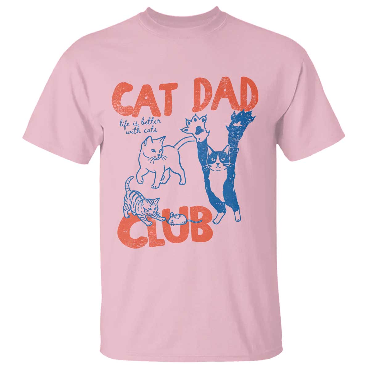 Cat Dad Club T Shirt Life is Better with Cats Fathers Day