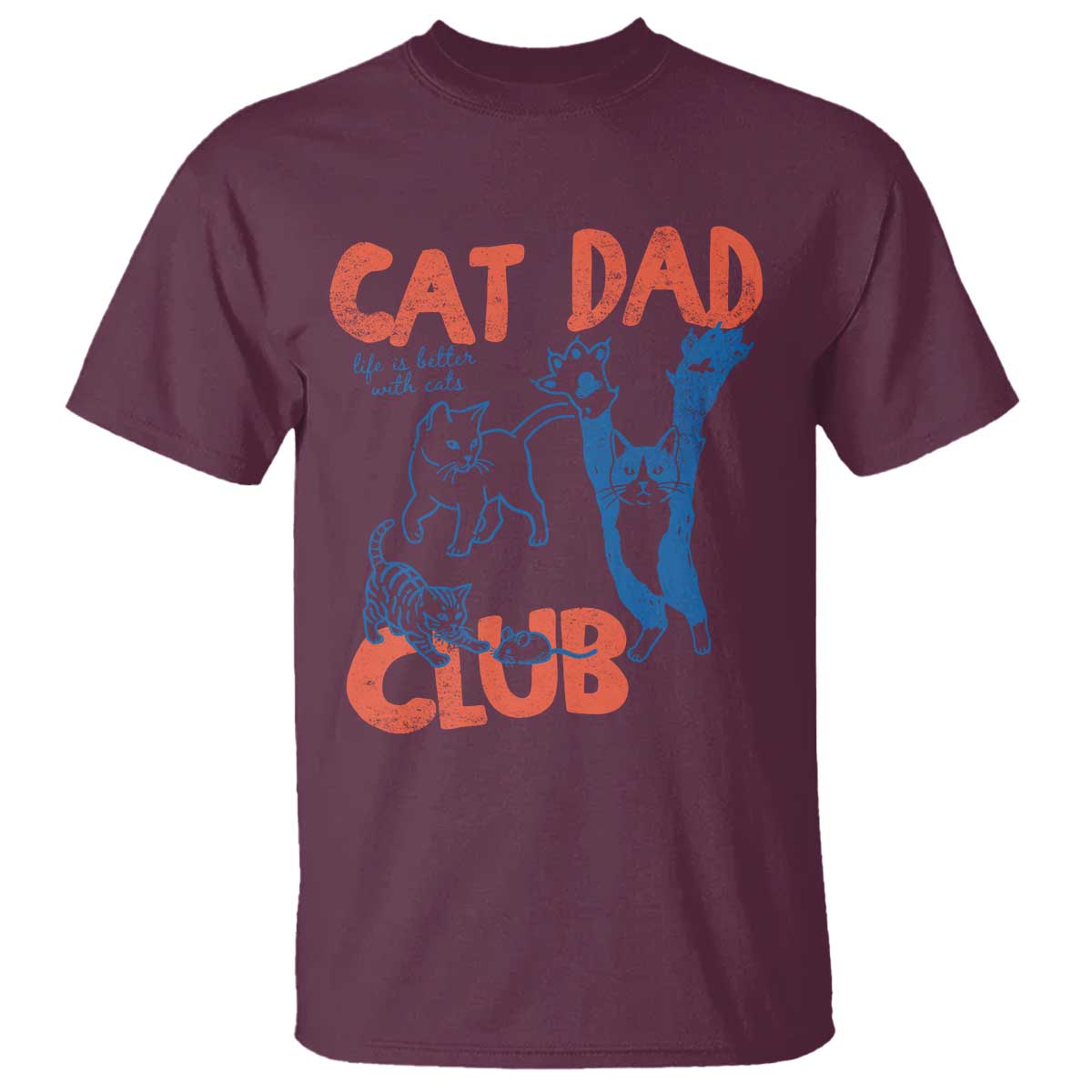 Cat Dad Club T Shirt Life is Better with Cats Fathers Day