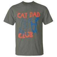 Cat Dad Club T Shirt Life is Better with Cats Fathers Day