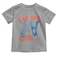 Cat Dad Club Toddler T Shirt Life is Better with Cats Fathers Day