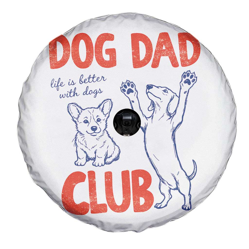 Dog Dad Club Spare Tire Cover Life is Better with Dogs Father's Day
