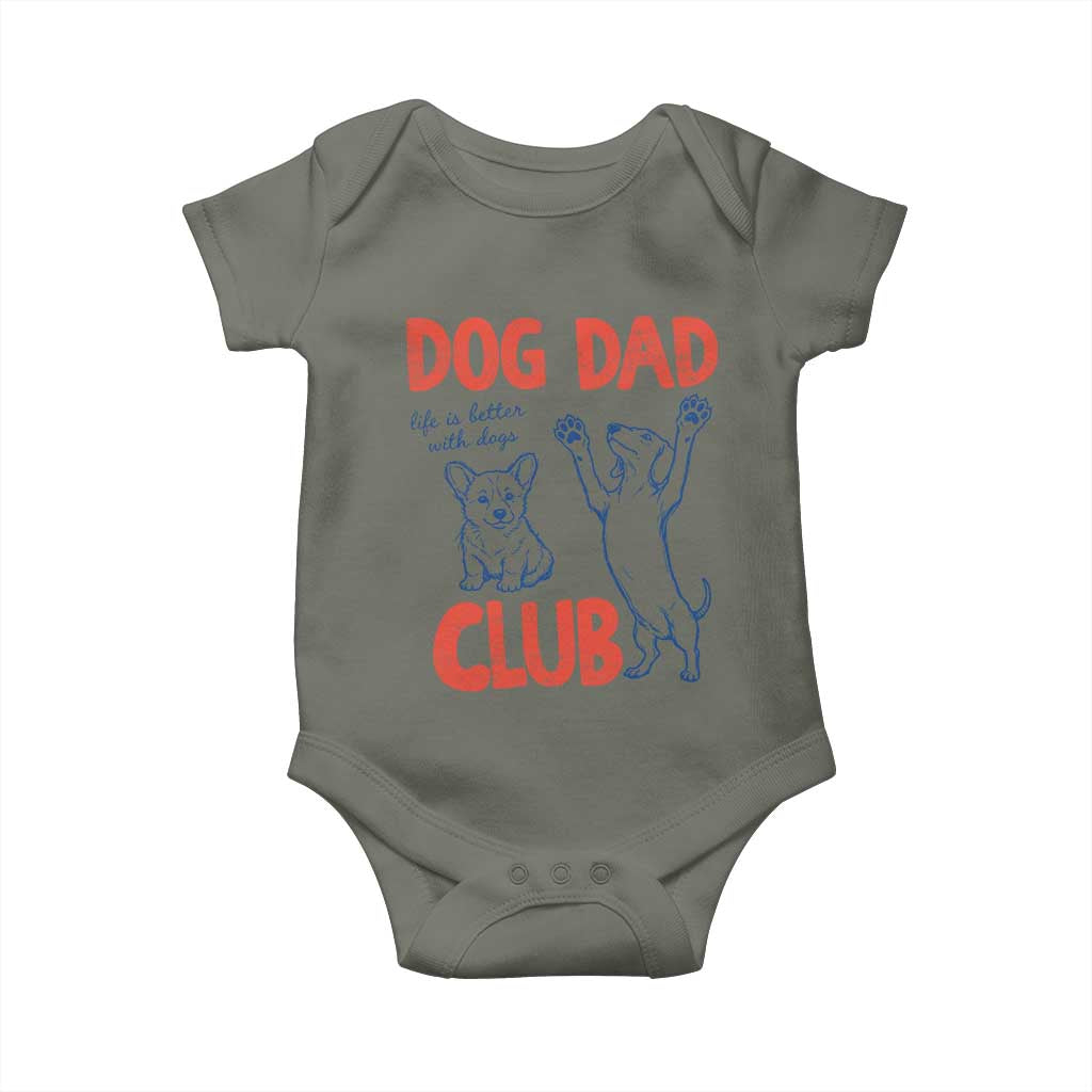 Dog Dad Club Baby Onesie Life is Better with Dogs Father's Day