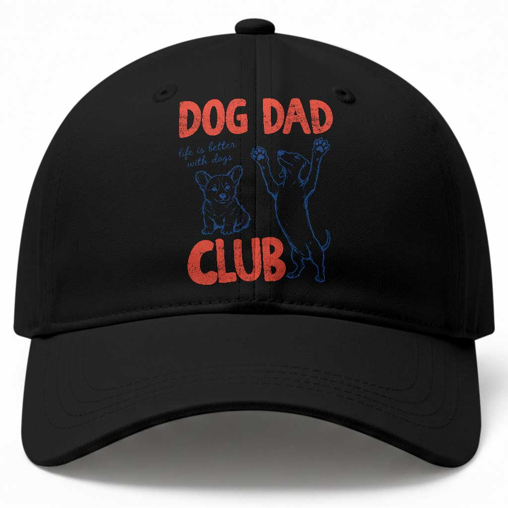 Dog Dad Club Baseball Cap Life is Better with Dogs Father's Day